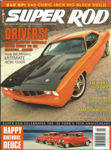 SUPER ROD 2007 JAN - DEUCE SPECIAL, Mk 5 RAT, RUSTY TRUNK FIXED